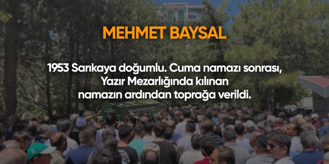 Konya'da bugün vefat edenler | 13 Eylül 2024 9